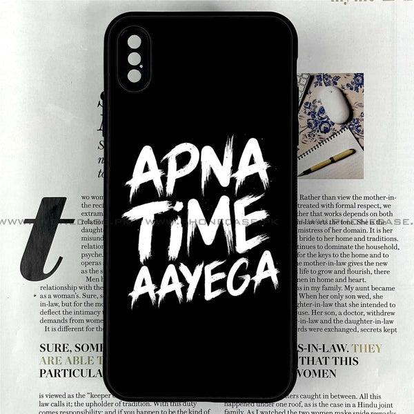 iPhone XS Max - Apna Time Ayega - Premium Printed Glass soft Bumper shock Proof Case