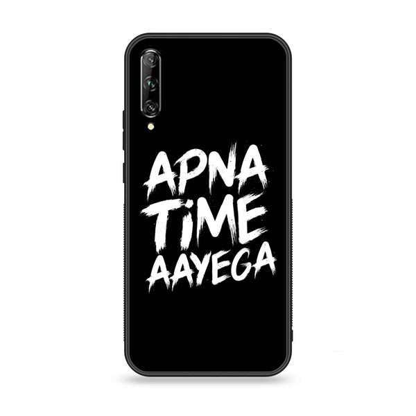 Huawei Y9s - Apna Time Ayega - Premium Printed Glass soft Bumper shock Proof Case
