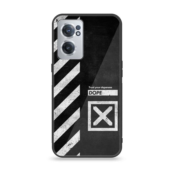 OnePlus Nord CE 2 5G - Trust Your Dopeness - Premium Printed Glass soft Bumper Shock Proof Case