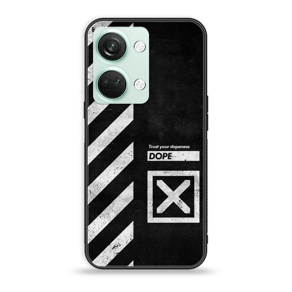 OnePlus Nord 3 5G - Trust Your Dopeness - Premium Printed Glass soft Bumper shock Proof Case