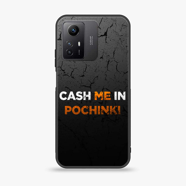 Xiaomi Redmi Note 12S - Cash Me - Premium Printed Glass soft Bumper shock Proof Case