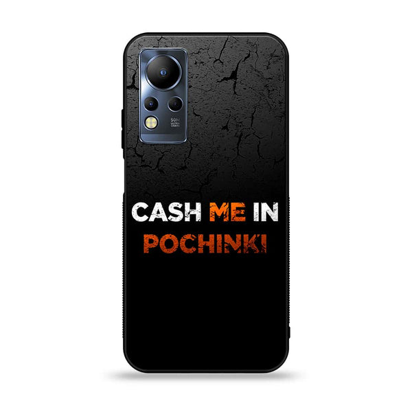 Infinix Note 12 G88 - Cash Me - Premium Printed Glass soft Bumper Shock Proof Case