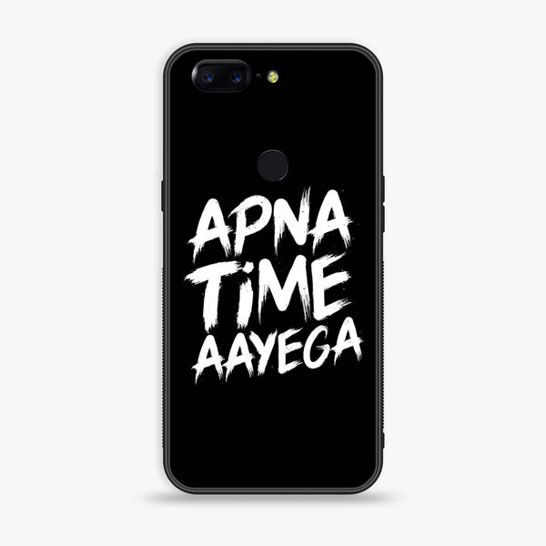 OnePlus 5T - Apna Time Ayega - Premium Printed Glass soft Bumper Shock Proof Case