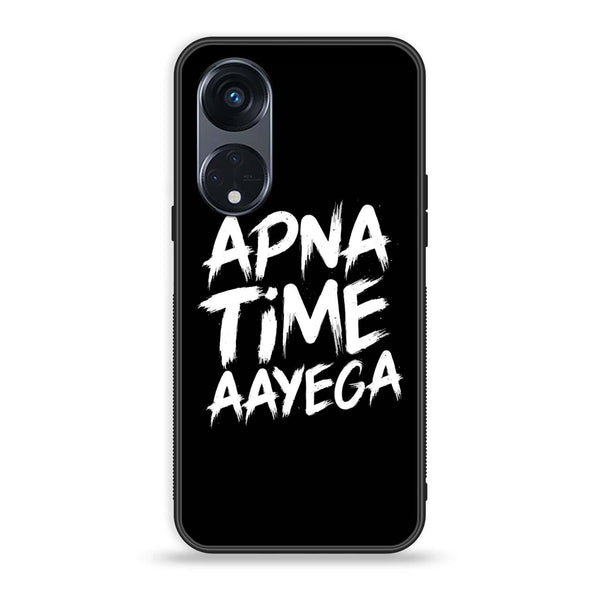 OPPO Reno 8T 5G - Apna Time Ayega - Premium Printed Glass soft Bumper Shock Proof Case