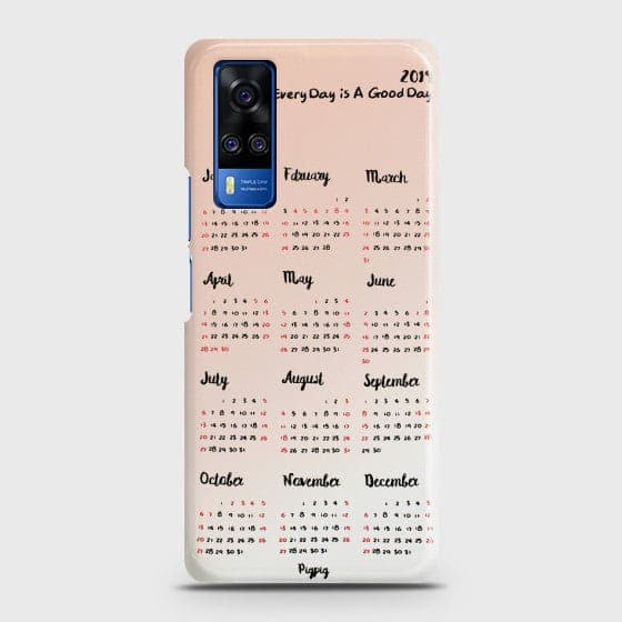 Vivo Y31 Everyday is A Goodday Customized Case