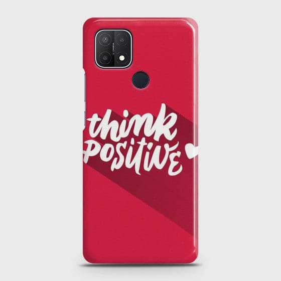 Oppo A15 Think Positive Customized Case