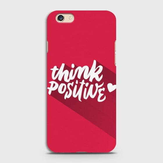 OPPO F3 Plus Think Positive Case