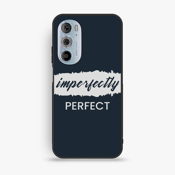 Motorola Edge 30 Pro - Imperfectly - Premium Metal Printed Soft Bumper Shock Proof Case