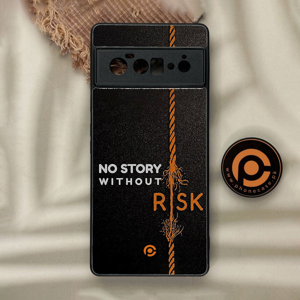 Google Pixel 6 Pro - The Risk Taker - Premium Metal Printed Soft Bumper Shock Proof Case