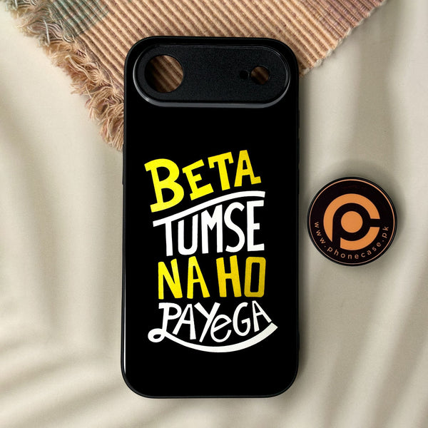iPhone Air - Beta Tum Se Na Ho - Premium Metal Printed Soft Bumper Shock Proof Case
