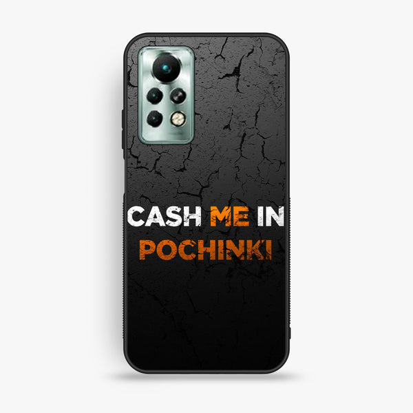 Infinix Note 11 Pro - Cash Me - Premium Metal Printed Soft Bumper Shock Proof Case