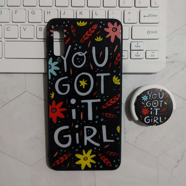 Galaxy A7 2018 - YOU GOT IT GIRL - Premium Printed Metal soft Bumper shock Proof Case + with pop socket CS-25297