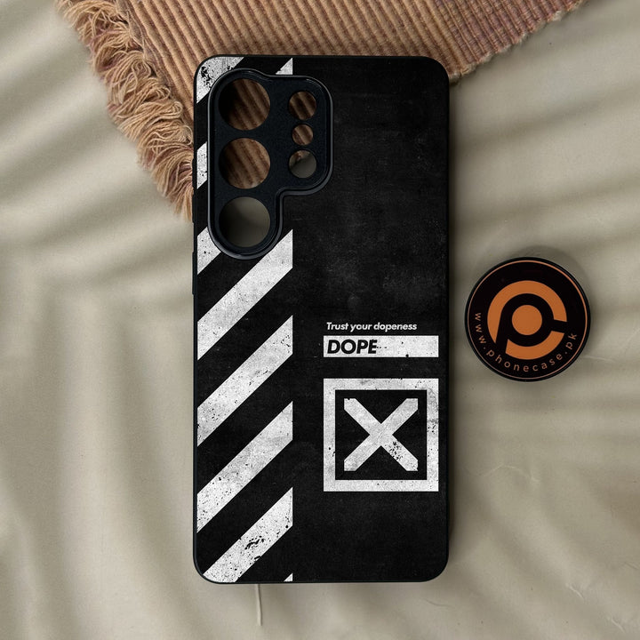 Samsung Galaxy S26 Ultra - Trust Your Dopeness - Premium Metal Printed Soft Bumper Shock Proof Case