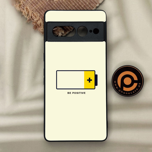 Google Pixel 7 Pro - Be Positive Design - Premium Metal Printed Soft Bumper Shock Proof Case