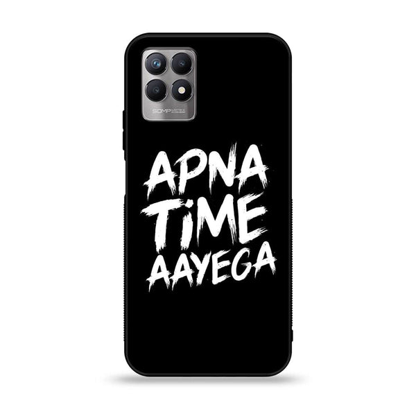 Realme Narzo 50 - Apna Time Ayega - Premium Printed Glass soft Bumper shock Proof Case CS-17813