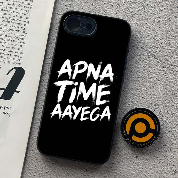 iPhone 16e - Apna Time Ayega - Premium Metal  Printed soft Bumper shock Proof Case
