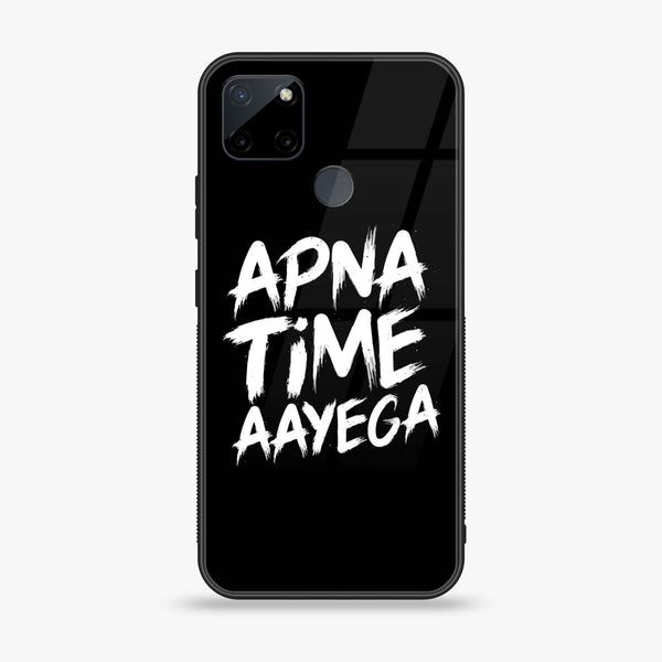Realme C21Y / C25Y  - Apna Time Ayega -  Premium Printed Metal soft Bumper shock Proof Case CS-14196