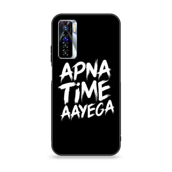 Tecno Camon 17 Pro - Apna Time Ayega - Premium Printed Glass soft Bumper Shock Proof Case