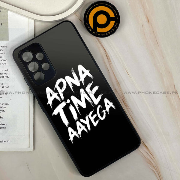 Samsung Galaxy A32 - Apna Time Ayega - Premium Printed Glass soft Bumper shock Proof Case