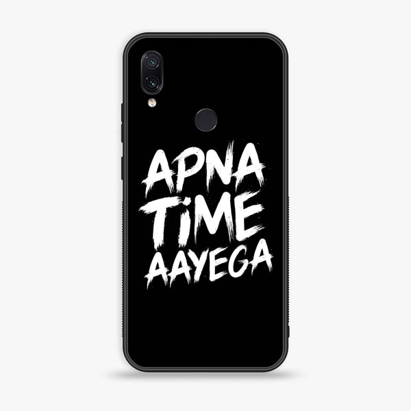 Xiaomi Redmi Note 7 - Apna Time Ayega -  Premium Printed Metal soft Bumper shock Proof Case