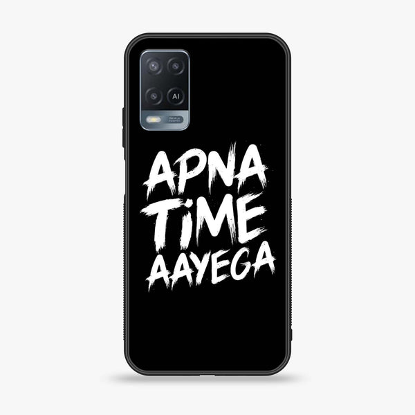 OPPO A54 - Apna Time Ayega - Premium Printed Glass soft Bumper Shock Proof Case  CS-24686 CS-25015