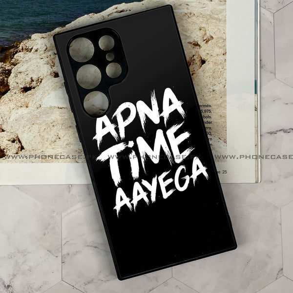Samsung Galaxy S22 Ultra - Apna Time Ayega - Premium Metal Printed soft Bumper shock Proof Case