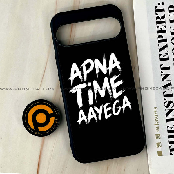 Google Pixel 9 Pro XL - Apna Time Ayega - Premium Printed Glass soft Bumper shock Proof Case