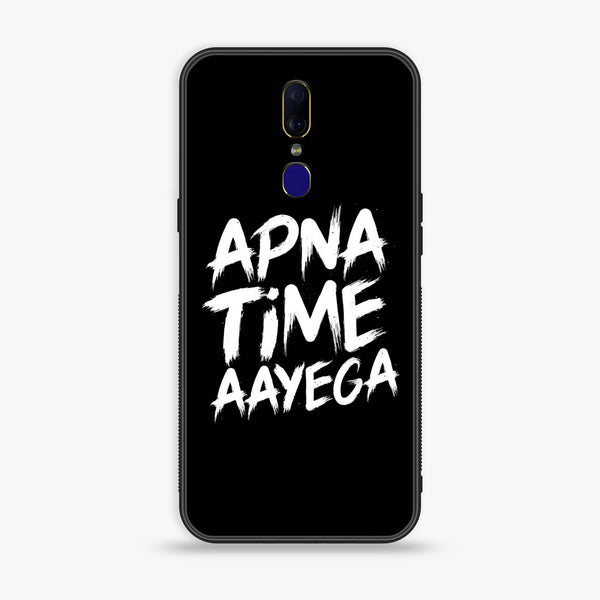 Oppo F7 - Apna Time Ayega - Premium Printed Glass Case