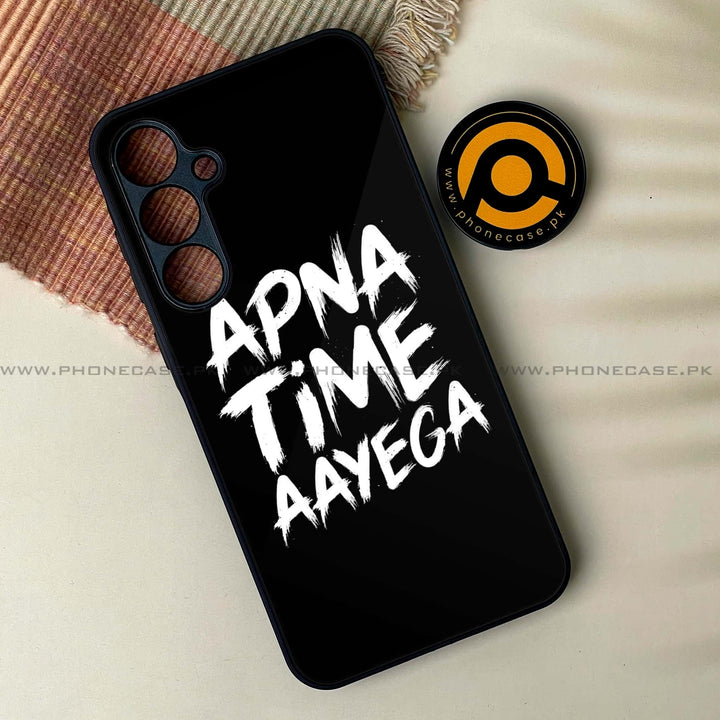 Samsung Galaxy S24 Plus - Apna Time Ayega - Premium Metal Printed soft Bumper shock Proof Case