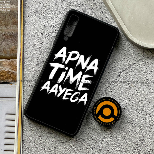 Galaxy A7 2018 - Apna Time Ayega - Premium Printed Metal soft Bumper shock Proof Case