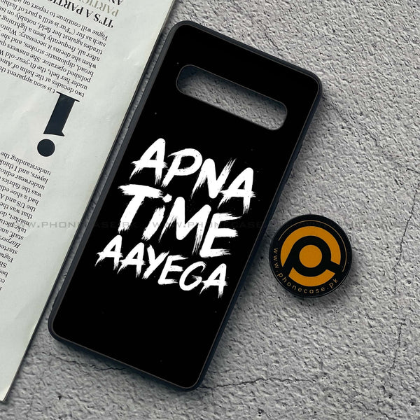 Samsung Galaxy S10 5G - Apna Time Ayega - Premium Printed Glass soft Bumper Shock Proof Case