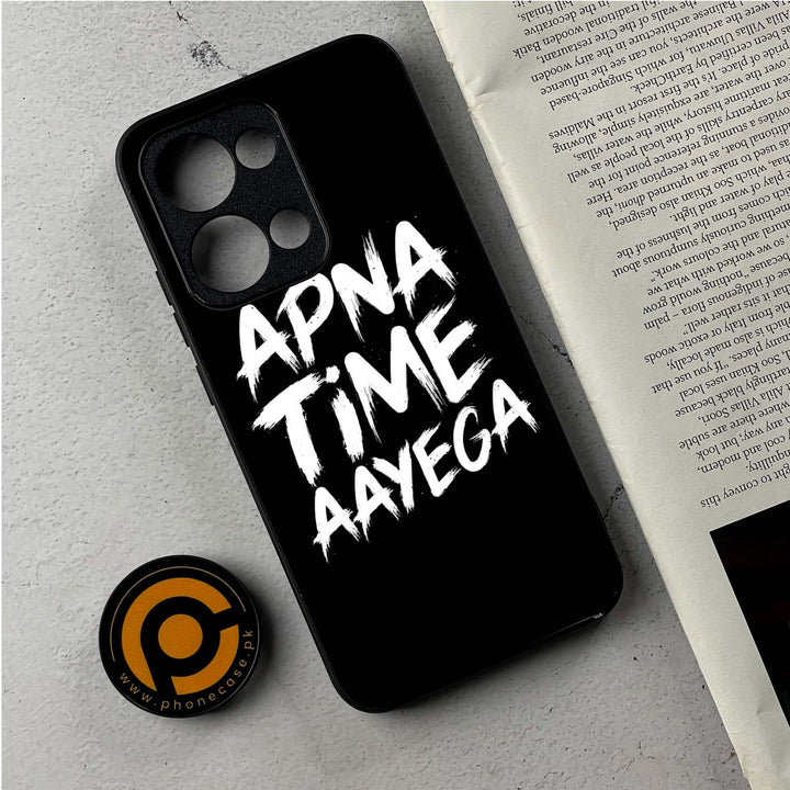 Oppo Reno 13 - Apna Time Ayega - Premium Metal Printed Soft Bumper Shockproof Case CS-47315