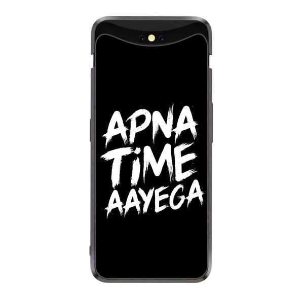 Oppo Find X - Apna Time Ayega -  Premium Printed Metal soft Bumper shock Proof Case