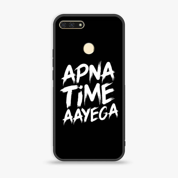 Honor 7A - Apna Time Ayega - Premium Printed Glass soft Bumper Shock Proof Case