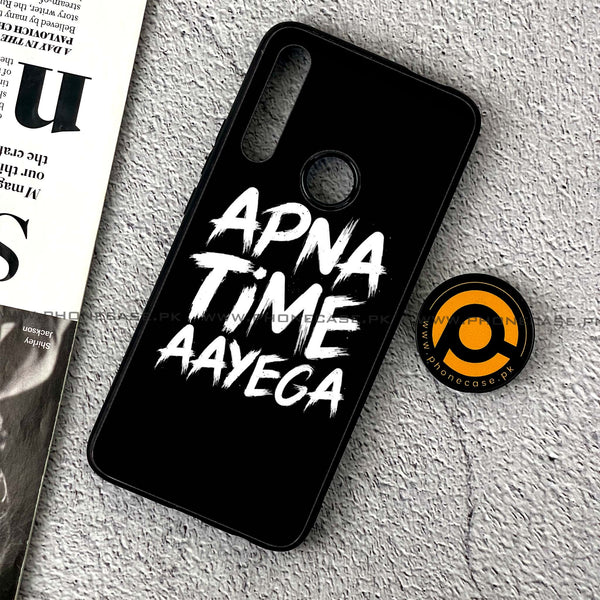 Huawei Y9 Prime (2019) - Apna Time Ayega - Premium Printed Glass soft Bumper Shock Proof Case