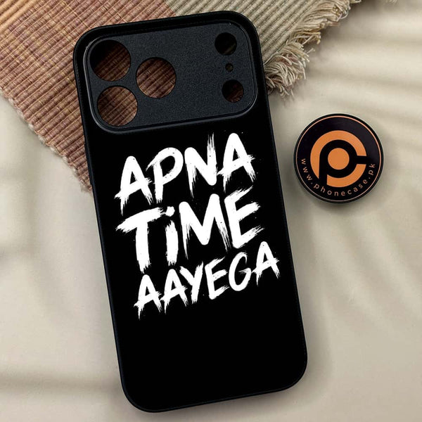 iPhone 17 Pro Max - Apna Time Ayega - Premium Metal Printed soft Bumper shock Proof Case