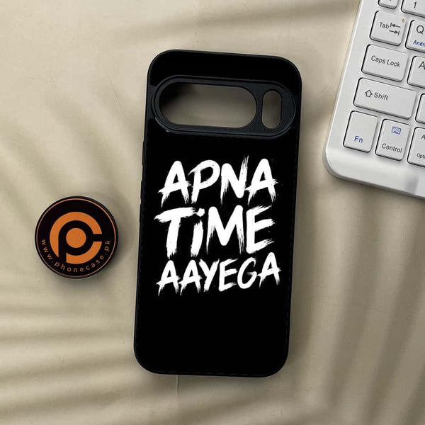 Google Pixel 10 Pro  - Apna Time Ayega - Premium Metal Printed soft Bumper Shock Proof Case