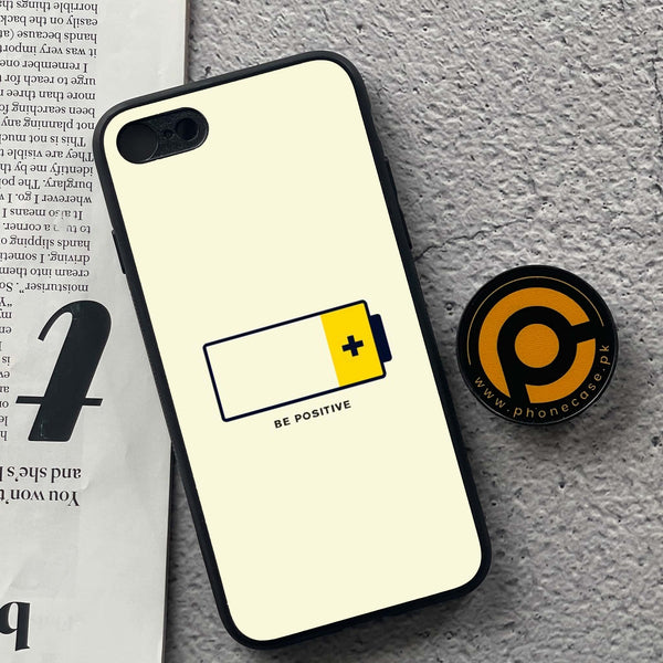 iPhone 7/8 - Be Positive Design - Premium Metal  Printed soft Bumper shock Proof Case