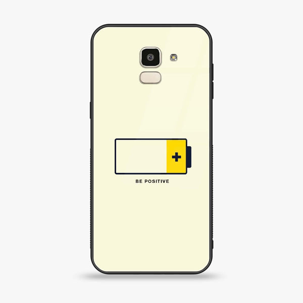 Samsung Galaxy J6 (2018) - Be Positive Design - Premium Printed Glass soft Bumper Shock Proof Case