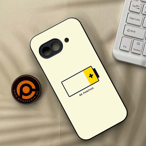 Google Pixel 9a - Be Positive Design - Premium Metal Printed soft Bumper Shock Proof Case
