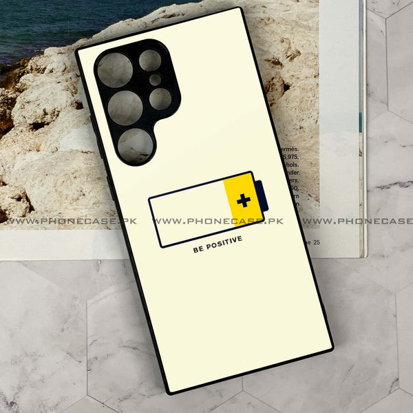 Samsung Galaxy S22 Ultra - Be Positive Design - Premium Metal Printed soft Bumper shock Proof Case