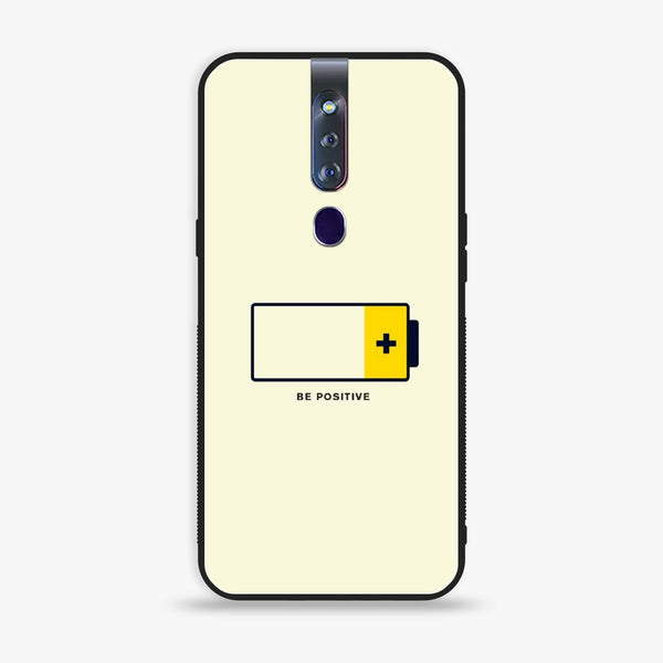 Oppo F11 Pro - Be Positive Design - Premium Printed Glass soft Bumper shock Proof Case