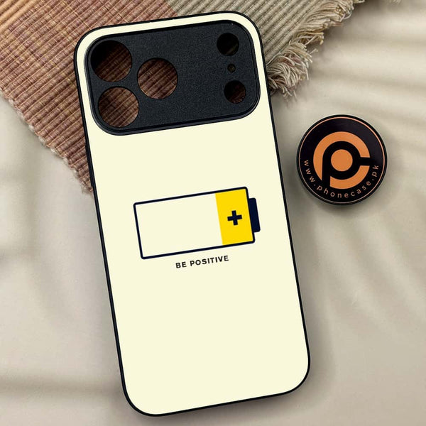 iPhone 17 Pro Max - Be Positive Design  - Premium Metal Printed soft Bumper shock Proof Case