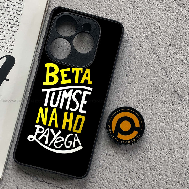Tecno Spark Go 2024 - Beta Tum Se Na Ho Payega - Premium Printed Glass soft Bumper Shock Proof Case