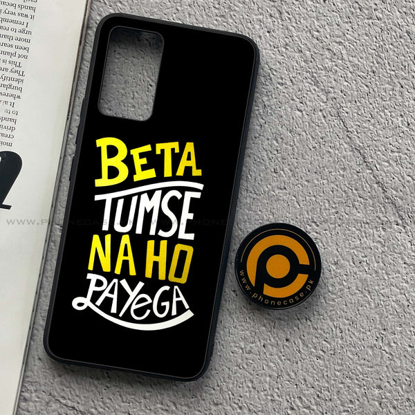 Vivo V21 - Beta Tum Se Na Ho Payega - Premium Printed Glass soft Bumper Shock Proof Case CS-43772
