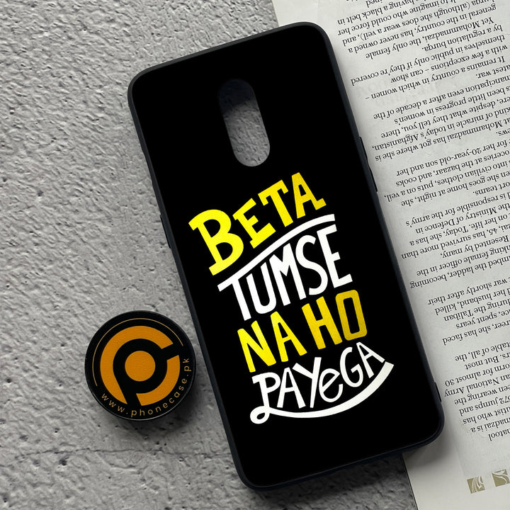 OnePlus 7 - Beta Tum Se Na Ho Payega - Premium Metal Printed soft Bumper Shock Proof Case