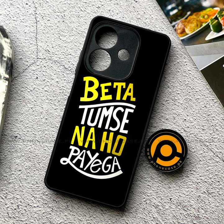 Oppo A3 2024 - Beta Tum Se Na Ho Payega - Premium Printed Glass soft Bumper shock Proof Case