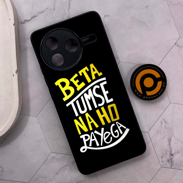 Xiaomi Poco F7 Pro 5G - Beta Tum Se Na Ho Payega - Premium Metal Printed soft Bumper shock Proof Case