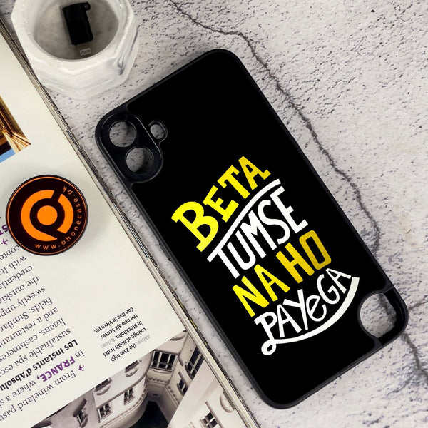 Nothing CMF Phone 1 - Beta Tum Se Na Ho Payega - Premium Metal Printed soft Bumper Shock Proof Case