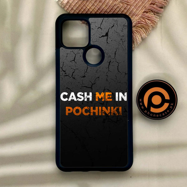 Google Pixel 4a 5G - Cash Me - Premium Metal Printed Soft Bumper Shock Proof Case